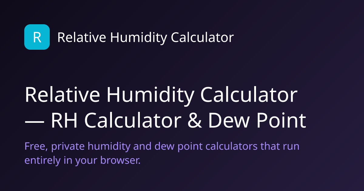 Relative Humidity Calculator